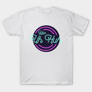 Julia Michaels - Uh Huh T-Shirt